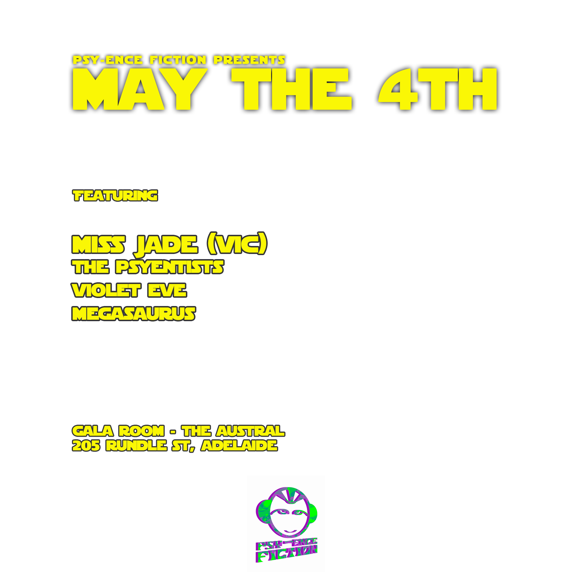 Psyence Fiction presents May the 4th